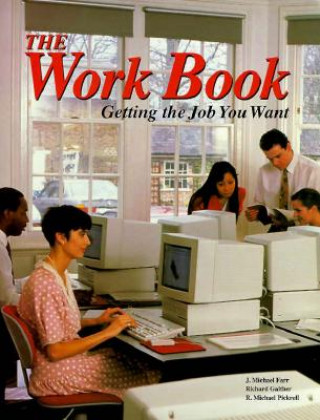 Kniha Work Book: Getting the Job You Want McGraw-Hill Education