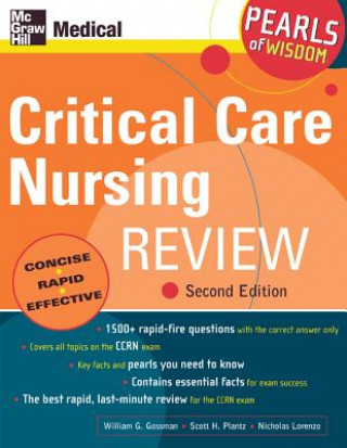 Carte Critical Care Nursing Review: Pearls of Wisdom, Second Edition Nicholas Lorenzo