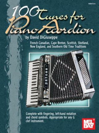 Книга 100 Tunes for Piano Accordion David DiGiuseppe
