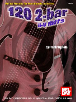 Kniha 120 2-Bar ii-V Riffs Frank Vignola