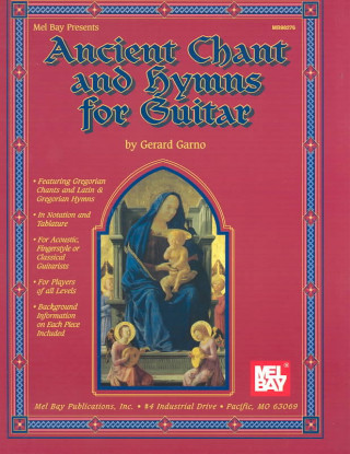 Book Ancient Chant and Hymns for Guitar Gerard Garno