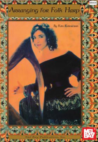 Libro Arranging for Folk Harp Kim Robertson