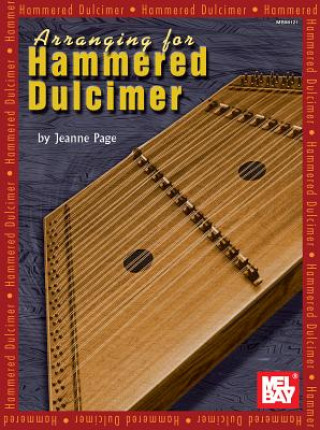 Książka Arranging for Hammered Dulcimer Jeanne Page