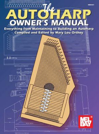 Carte AUTOHARP OWNERS MANUAL MARY LOU ORTHEY