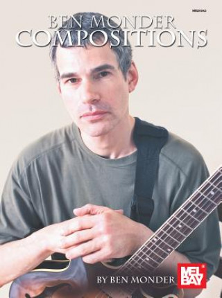 Libro Ben Monder  - Compositions Ben Monder