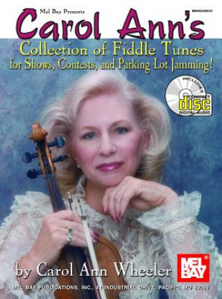 Buch Carol Ann's Collection of Fiddle Tunes Carol Ann Wheeler