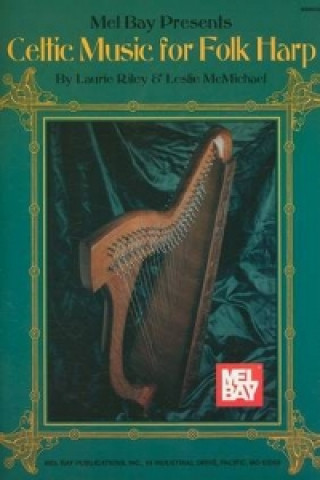 Книга Celtic Music for Folk Harp Leslie McMichael
