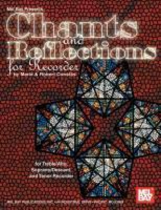 Книга Chants and Reflections for Recorder Marie Constas