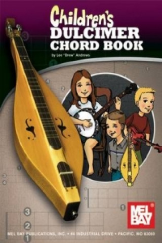 Knjiga Children's Dulcimer Chord Book Lee "Drew" Andrews