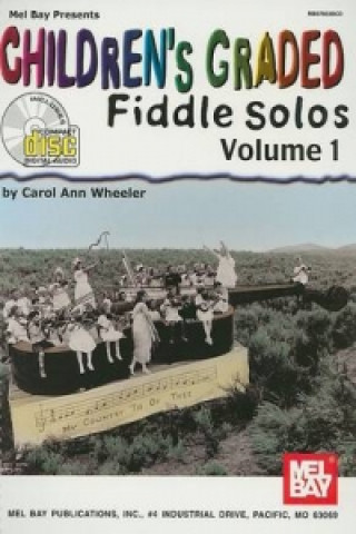 Book CHILDRENS GRADED FIDDLE SOLOS VOLUME 1 CAROL ANN WHEELER