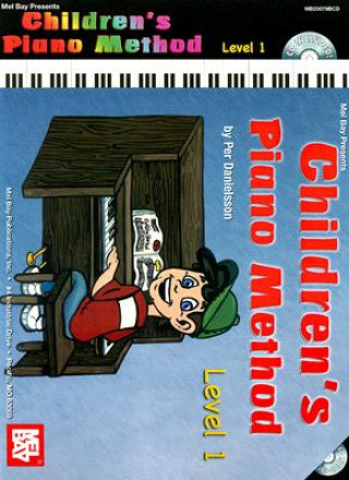Kniha Children's Piano Method Level 1 Per Danielsson