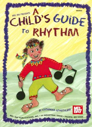 Kniha CHILDS GUIDE TO RHYTHM KATHARINA APOSTOLIDI