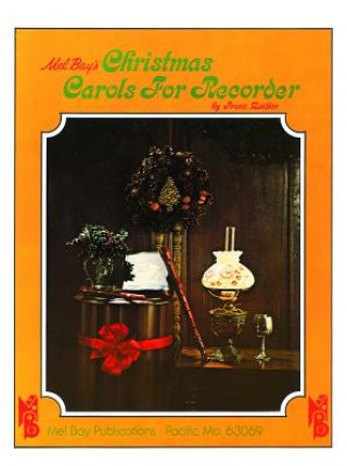 Carte Christmas Carols for Recorder Franz Zeidler