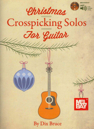 Könyv Christmas Crosspicking Solos for Guitar Bruce Dix