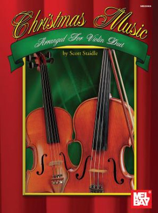 Book Christmas Music Arranged for Violin Duet Scott Staidle