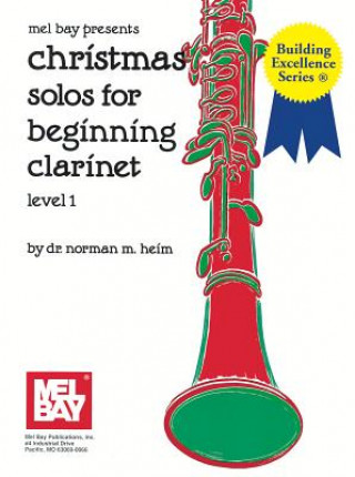 Kniha Christmas Solos for Beginning Clarinet Dr. Norman M Heim