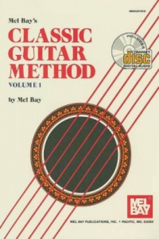 Buch Classic Guitar Method Volume 1 Mel Bay