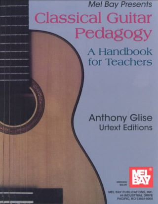 Kniha Classical Guitar Pedagogy 