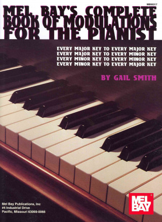 Carte Complete Book of Modulations for the Pianist Gail Smith