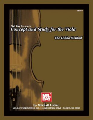Kniha Concept and Study for the Viola Mikhail Lobko