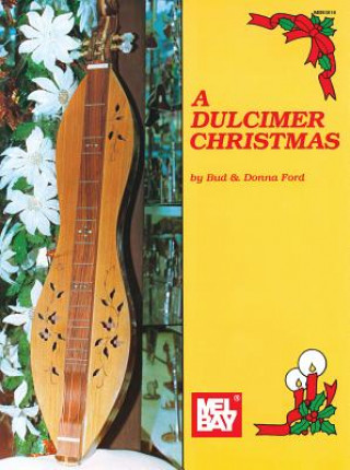 Könyv Dulcimer Christmas Bud Ford