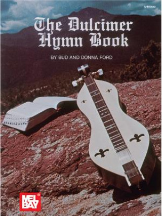 Knjiga DULCIMER HYMN BOOK BUD FORD