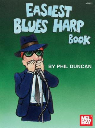 Książka Easiest Blues Harp Book Phil Duncan