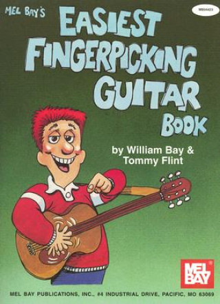Kniha Easiest Fingerpicking Guitar William Bay