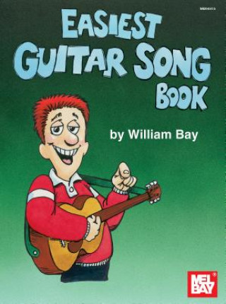 Knjiga Easiest Guitar Song Book William Bay