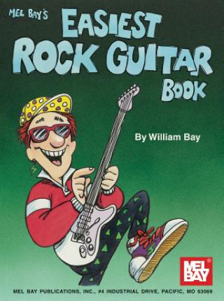 Knjiga Easiest Rock Guitar Book William Bay