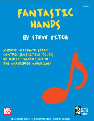 Kniha FITCH FANTASTIC HANDS DRUMS BK Steve Fitch