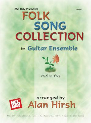 Kniha Folk Song Collection for Guitar Ensemble Alan Hirsh