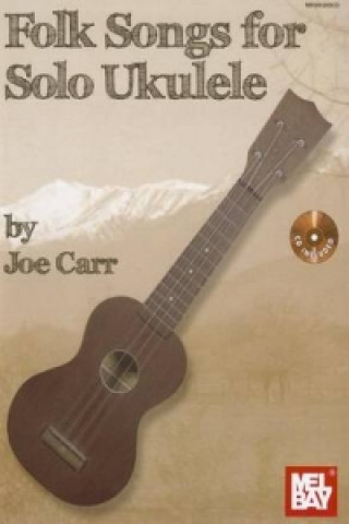 Carte Folk Songs for Solo Ukulele Rob MacKillop