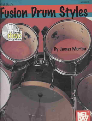 Kniha Fusion Drum Styles James Morton
