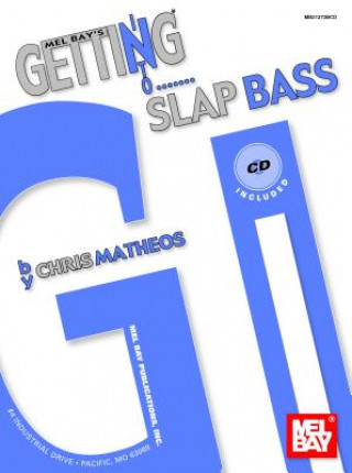 Knjiga Getting Into Slap Bass Chris Matheos