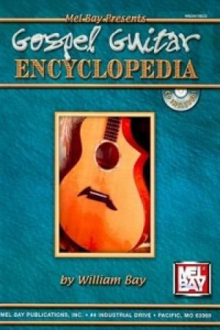 Книга Gospel Guitar Encyclopedia William Bay