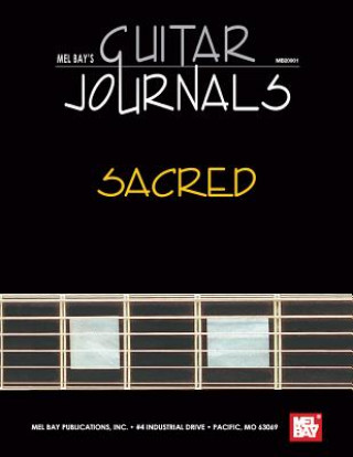 Könyv Guitar Journals - Sacred William Bay