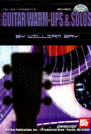 Buch GUITAR WARMUPS SOLOS QWIKGUIDE WILLIAM BAY