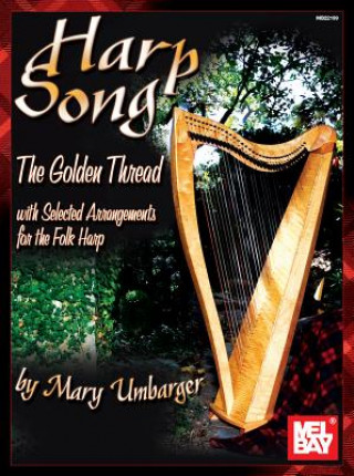 Książka Harp Song - The Golden Thread Mary Umbarger