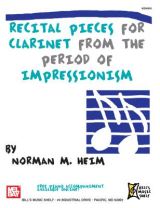 Livre HEIM DR NORMAN RECITAL PIECES CLT BK Norman M. Heim