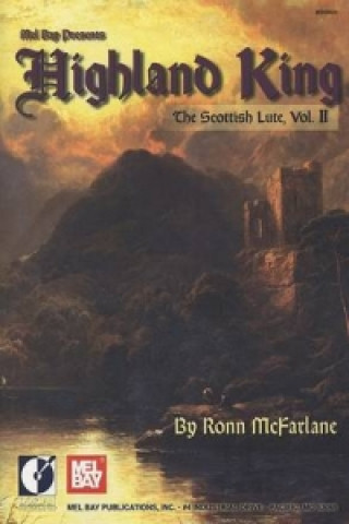 Kniha Highland King Ronn McFarlane