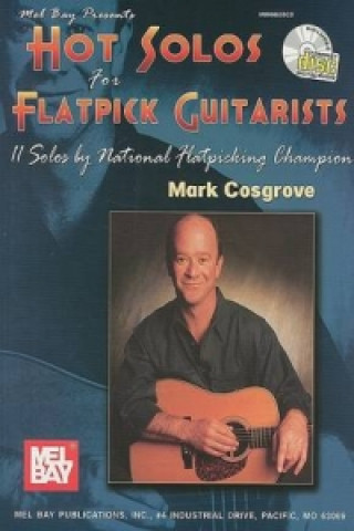 Книга Hot Solos for Flatpick Guitarists MARK COSGROVE