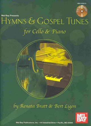 Kniha Hymns & Gospel Tunes for Cello & Piano Renata Bratt