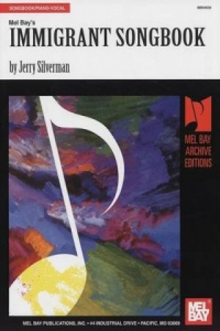Carte IMMIGRANT SONGBOOK JERRY SILVERMAN