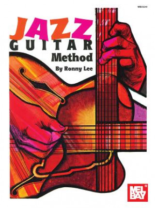 Книга Jazz Guitar Method Ronny Lee