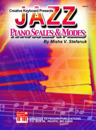 Βιβλίο Jazz Piano Scales & Modes Misha Stefanuk