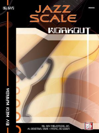 Knjiga Jazz Scale Workout Ken Karsh