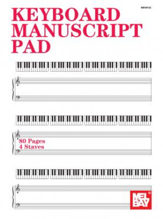 Kniha KEYBOARD MANUSCRIPT PAD Mel Bay Publications Inc