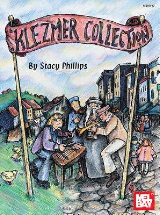 Kniha Klezmer Collection for C Instruments Stacy Phillips