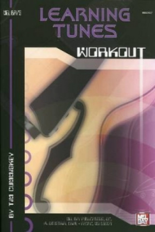 Книга LEARNING TUNES WORKOUT TIM CUMMISKEY